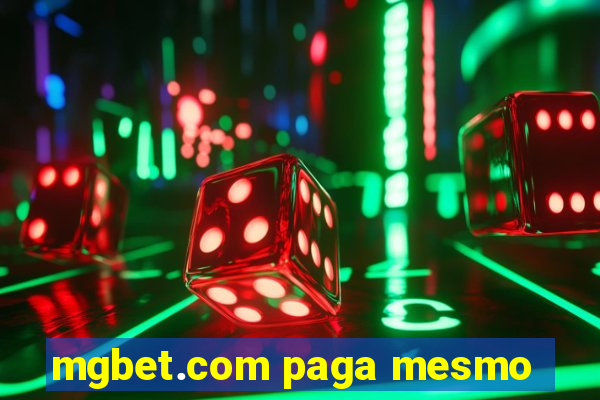 mgbet.com paga mesmo